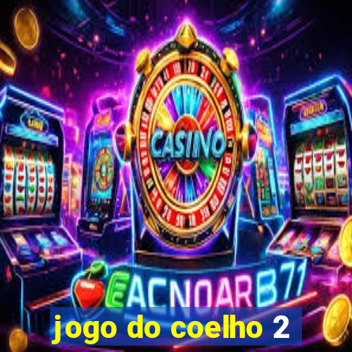 jogo do coelho 2